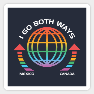 Both Ways (rainbow) Magnet